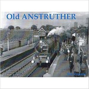 Stenlake Publishing Old Anstruther Stenlake Publishing Old Anstruther