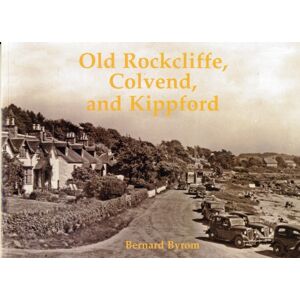 Stenlake Publishing Old Rockcliffe, Colvend And Kippford Stenlake Publishing Old Rockcliffe, Colvend And Kippford