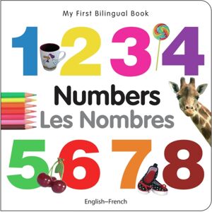 Milet Books Limited My First Bilingual Book - Numbers (English-French) Milet Books Limited My First Bilingual Book - Numbers (English-French)