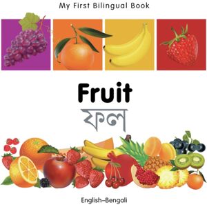 Milet Books Limited My First Bilingual Book - Fruit (English-Bengali) Milet Books Limited My First Bilingual Book - Fruit (English-Bengali)