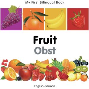 Milet Books Limited My First Bilingual Book - Fruit (English-German) Milet Books Limited My First Bilingual Book - Fruit (English-German)