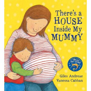Hachette Children's Group There'S A House Inside My Mummy Hachette Children's Group There'S A House Inside My Mummy