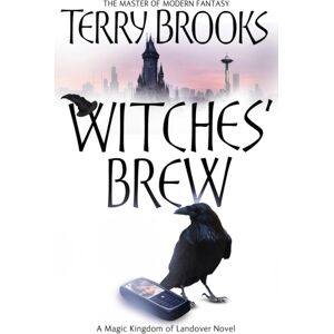 Little, Brown Book Group Witches' Brew : The Magic Kingdom Of Landover, Vol 5 Little, Brown Book Group Witches' Brew : The Magic Kingdom Of Landover, Vol 5
