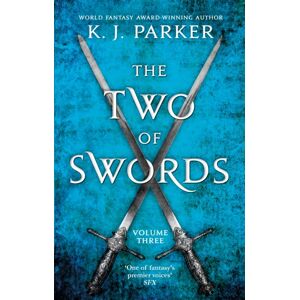 Little, Brown Book Group The Two Of Swords: Volume Three Little, Brown Book Group The Two Of Swords: Volume Three