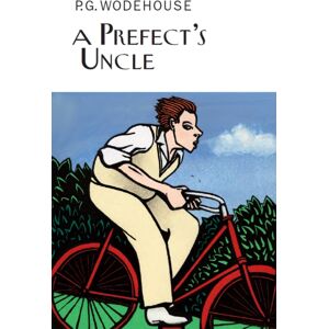 Everyman A Prefect'S Uncle Everyman A Prefect'S Uncle