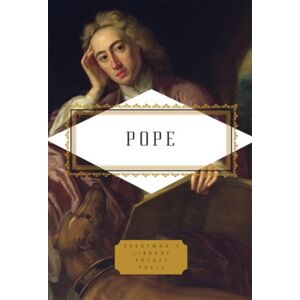 Everyman Alexander Pope Poems Everyman Alexander Pope Poems