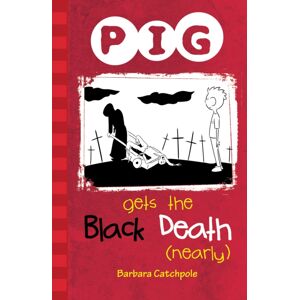 Ransom Publishing Pig Gets The Black Death (Nearly) : Set 1 Ransom Publishing Pig Gets The Black Death (Nearly) : Set 1