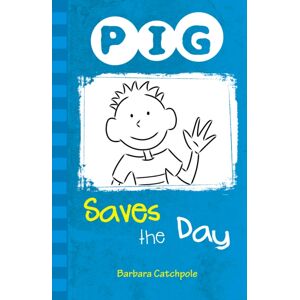 Ransom Publishing Pig Saves The Day : Set 1 Ransom Publishing Pig Saves The Day : Set 1