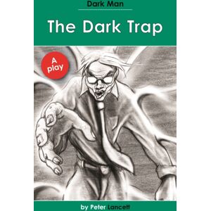 Ransom Publishing The Dark Trap : Dark Man Plays Ransom Publishing The Dark Trap : Dark Man Plays