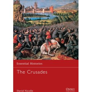 Bloomsbury Publishing PLC The Crusades Bloomsbury Publishing PLC The Crusades