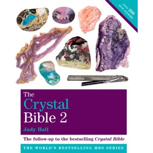 Octopus Publishing Group The Crystal Bible Volume 2 : Godsfield Bibles Octopus Publishing Group The Crystal Bible Volume 2 : Godsfield Bibles