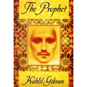 Arcturus Publishing Ltd The Prophet Arcturus Publishing Ltd The Prophet