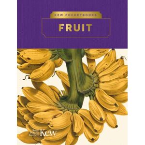 Royal Botanic Gardens Kew Pocketbooks: Fruit Royal Botanic Gardens Kew Pocketbooks: Fruit