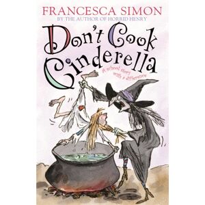 Hachette Children's Group Don'T Cook Cinderella Hachette Children's Group Don'T Cook Cinderella