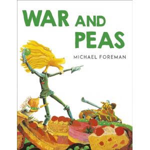 Andersen Press Ltd War And Peas Andersen Press Ltd War And Peas