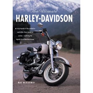 Anness Publishing Ultimate Harley Davidson Anness Publishing Ultimate Harley Davidson