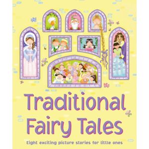 Anness Publishing Traditional Fairy Tales Anness Publishing Traditional Fairy Tales