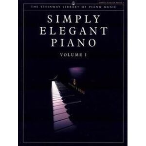 Faber Music Ltd Steinway Library Of Piano Music: Simply Elegant Piano. Vol.1 (Uk Version) Faber Music Ltd Steinway Library Of Piano Music: Simply Elegant Piano. Vol.1 (Uk Version)
