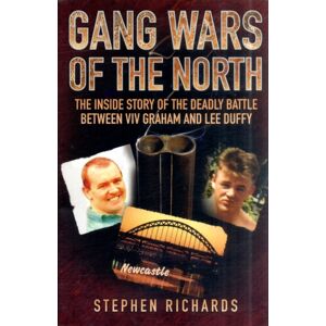 John Blake Publishing Ltd Gang Wars Of The North - The Inside Story Of The Deadly Battle Between Viv Graham And Lee Duffy John Blake Publishing Ltd Gang Wars Of The North - The Inside Story Of The Deadly Battle Between Viv Graham And Lee Duffy
