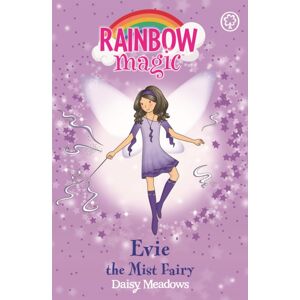 Hachette Children's Group Rainbow Magic: Evie The Mist Fairy : The Weather Fairies Book 5 Hachette Children's Group Rainbow Magic: Evie The Mist Fairy : The Weather Fairies Book 5