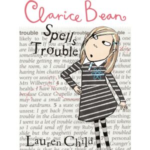 Hachette Children's Group Clarice Bean Spells Trouble Hachette Children's Group Clarice Bean Spells Trouble
