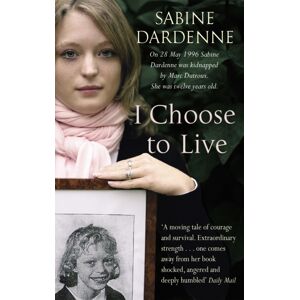 Little, Brown Book Group I Choose To Live Little, Brown Book Group I Choose To Live