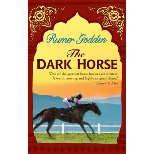 Little, Brown Book Group The Dark Horse : A Virago Modern Classic Little, Brown Book Group The Dark Horse : A Virago Modern Classic