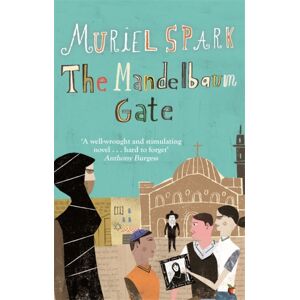 Little, Brown Book Group The Mandelbaum Gate : A Virago Modern Classic Little, Brown Book Group The Mandelbaum Gate : A Virago Modern Classic