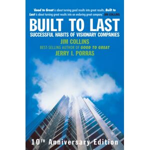 Vintage Publishing Built To Last : Successful Habits Of Visionary Companies Vintage Publishing Built To Last : Successful Habits Of Visionary Companies