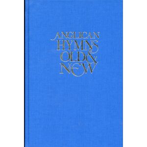 Kevin Mayhew Ltd Anglican Hymns Old & - Full Music Kevin Mayhew Ltd Anglican Hymns Old & - Full Music