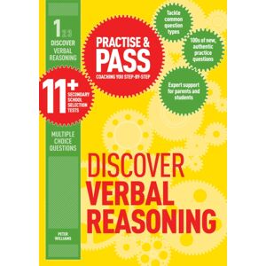 Trotman Indigo Publishing Limited Practise & Pass 11+ Level One: Discover Verbal Reasoning : For Gl Assessment Trotman Indigo Publishing Limited Practise & Pass 11+ Level One: Discover Verbal Reasoning : For Gl Assessment