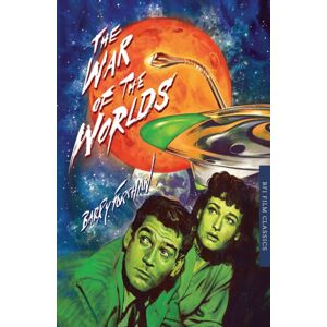 Bloomsbury Publishing PLC The War Of The Worlds Bloomsbury Publishing PLC The War Of The Worlds