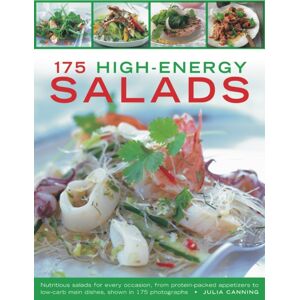 Anness Publishing 175 High-Energy Salads Anness Publishing 175 High-Energy Salads