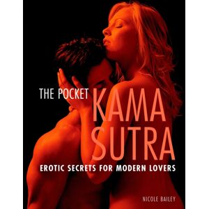 Watkins Media Pocket Kama Sutra : Erotic Secrets For Modern Lovers Watkins Media Pocket Kama Sutra : Erotic Secrets For Modern Lovers