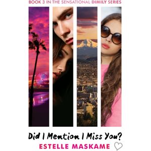 Bonnier Books Ltd Did I Mention I Miss You? (The Dimily Series) Bonnier Books Ltd Did I Mention I Miss You? (The Dimily Series)