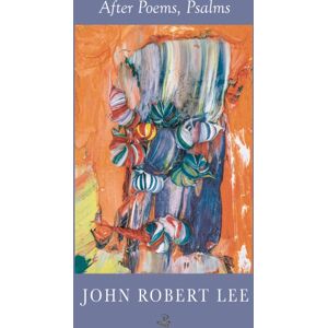 Peepal Tree Press Ltd After Poems, Psalms Peepal Tree Press Ltd After Poems, Psalms