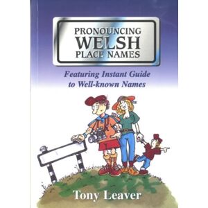 Gwasg Carreg Gwalch Pronouncing Welsh Place Names Gwasg Carreg Gwalch Pronouncing Welsh Place Names