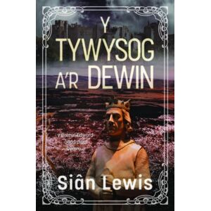 Gwasg Carreg Gwalch Y Tywysog A'R Dewin Gwasg Carreg Gwalch Y Tywysog A'R Dewin