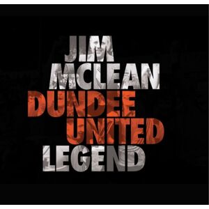 D.C.Thomson & Co Ltd Jim Mclean Dundee United Legend D.C.Thomson & Co Ltd Jim Mclean Dundee United Legend