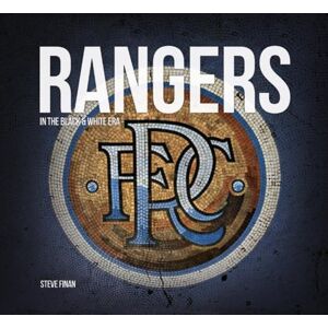 D.C.Thomson & Co Ltd Rangers In The Black & White Era D.C.Thomson & Co Ltd Rangers In The Black & White Era