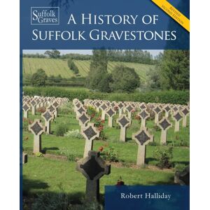 Theschoolbook.com A History Of Suffolk Gravestones Theschoolbook.com A History Of Suffolk Gravestones