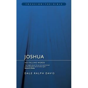 Christian Focus Publications Ltd Joshua: No Falling Words Christian Focus Publications Ltd Joshua: No Falling Words