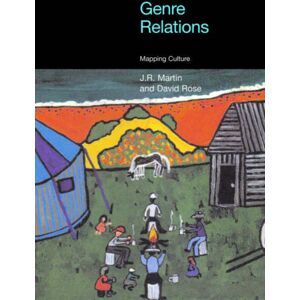 Equinox Publishing Ltd Genre Relations : Mapping Culture Equinox Publishing Ltd Genre Relations : Mapping Culture