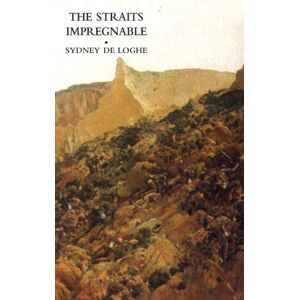 Naval & Military Press Straits Impregnable Naval & Military Press Straits Impregnable