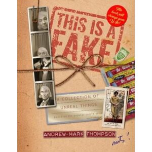 Telos Publishing Ltd This Is A Fake! A Collection Of Unreal Things : A Book Of Doctor Who Parody Telos Publishing Ltd This Is A Fake! A Collection Of Unreal Things : A Book Of Doctor Who Parody