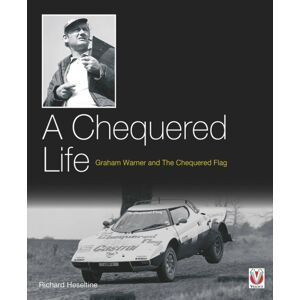 David & Charles A Chequered Life : Graham Warner And The Chequered Flag David & Charles A Chequered Life : Graham Warner And The Chequered Flag