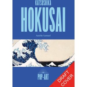 Octopus Publishing Group Katsushika Hokusai : The Story Of The Iconic Artist That Transforms Into A 3d Work Of Art Octopus Publishing Group Katsushika Hokusai : The Story Of The Iconic Artist That Transforms Into A 3d Work Of Art