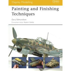 Bloomsbury Publishing PLC Painting And Finishing Techniques Bloomsbury Publishing PLC Painting And Finishing Techniques