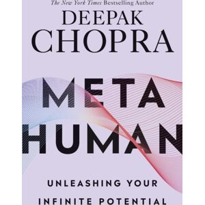 Ebury Publishing Metahuman : Unleashing Your Infinite Potential Ebury Publishing Metahuman : Unleashing Your Infinite Potential