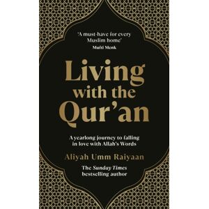 Ebury Publishing Living With The Qur’an : A Yearlong Journey To Falling In Love With Allah’s Words Ebury Publishing Living With The Qur’an : A Yearlong Journey To Falling In Love With Allah’s Words